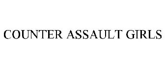 COUNTER ASSAULT GIRLS