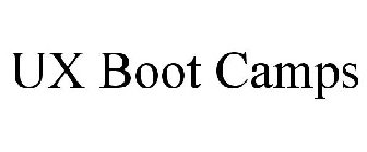 UX BOOT CAMPS