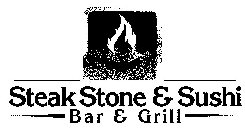 STEAK STONE & SUSHI BAR & GRILL