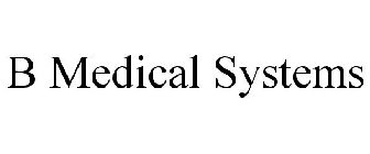 B MEDICAL SYSTEMS