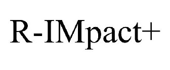 R-IMPACT+