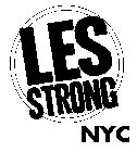 LES STRONG NYC