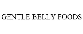 GENTLE BELLY FOODS