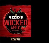 R REDD'S WICKED APPLE REFRESHINGLY HARD ALE REFRESHINGLY HARD ALE