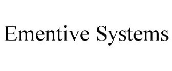 EMENTIVE SYSTEMS