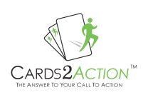 CARDS2ACTION THE ANSWER TO YOUR CALL TO ACTION