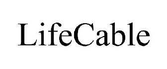 LIFECABLE