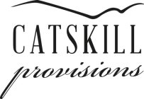 CATSKILL PROVISIONS