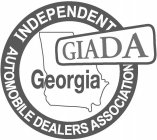 GEORGIA INDEPENDENT AUTOMOBILE DEALERS ASSOCIATION GIADA
