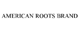 AMERICAN ROOTS BRAND