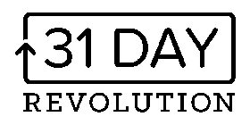 31 DAY REVOLUTION