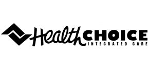 HEALTH CHOICE INTEGRATED CARE
