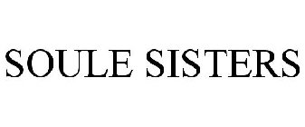 SOULE SISTERS