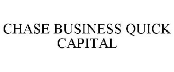 CHASE BUSINESS QUICK CAPITAL