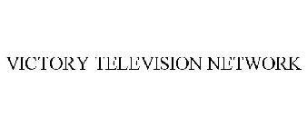 VICTORY TELEVISION NETWORK