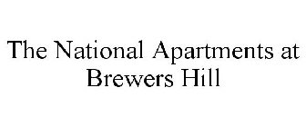 THE NATIONAL APARTMENTS AT BREWERS HILL