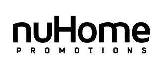 NUHOME PROMOTIONS