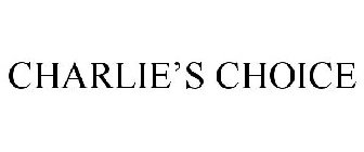 CHARLIE'S CHOICE