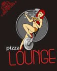 PIZZA LOUNGE