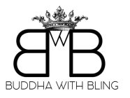 BWB BUDDHA WITH BLING