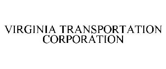VIRGINIA TRANSPORTATION CORPORATION
