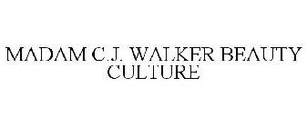 MADAM C.J. WALKER BEAUTY CULTURE