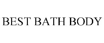 BEST BATH BODY