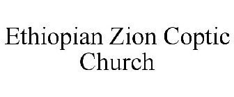 ETHIOPIAN ZION COPTIC CHURCH