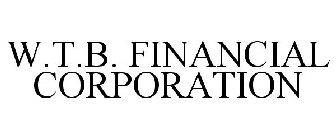 W.T.B. FINANCIAL CORPORATION