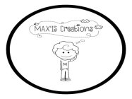 MAX'IS CREATIONS M