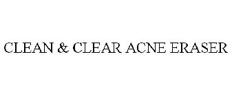 CLEAN & CLEAR ACNE ERASER