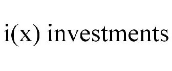 I(X) INVESTMENTS