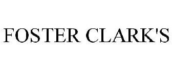 FOSTER CLARK'S