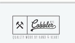COBBLERNYC QUALITY WORK BY HAND & HEART