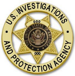 U,S. INVESTIGATIONS AND PROTECTION AGENCY AS WELL AS THE UNITED STATES OF AMERICA AND 000