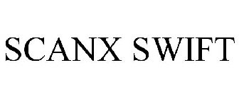 SCANX SWIFT