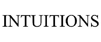 INTUITIONS
