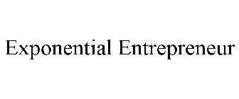 EXPONENTIAL ENTREPRENEUR