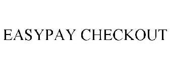 EASYPAY CHECKOUT