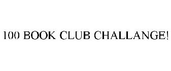 100 BOOK CLUB CHALLANGE!
