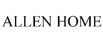 ALLEN HOME