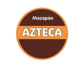 MAZAPAN AZTECA