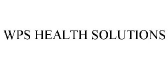 WPS HEALTH SOLUTIONS