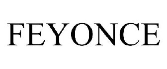 FEYONCE