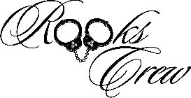 ROOKS CREW