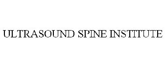 ULTRASOUND SPINE INSTITUTE