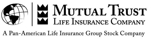 MUTUAL TRUST LIFE INSURANCE COMPANY A PAN-AMERICAN LIFE INSURANCE GROUP STOCK COMPANY