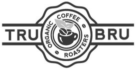 TRU BRU ORGANIC COFFEE ROASTERS