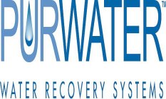 PURWATER WATER RECOVERY SYSTEMS