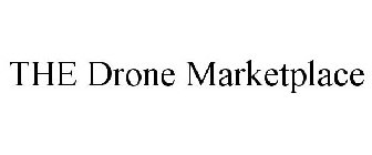 THE DRONE MARKETPLACE